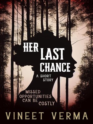 cover image of Her Last Chance--a short story